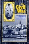 The Civil War: The Nantucket Experience: MILLER, Richard F.